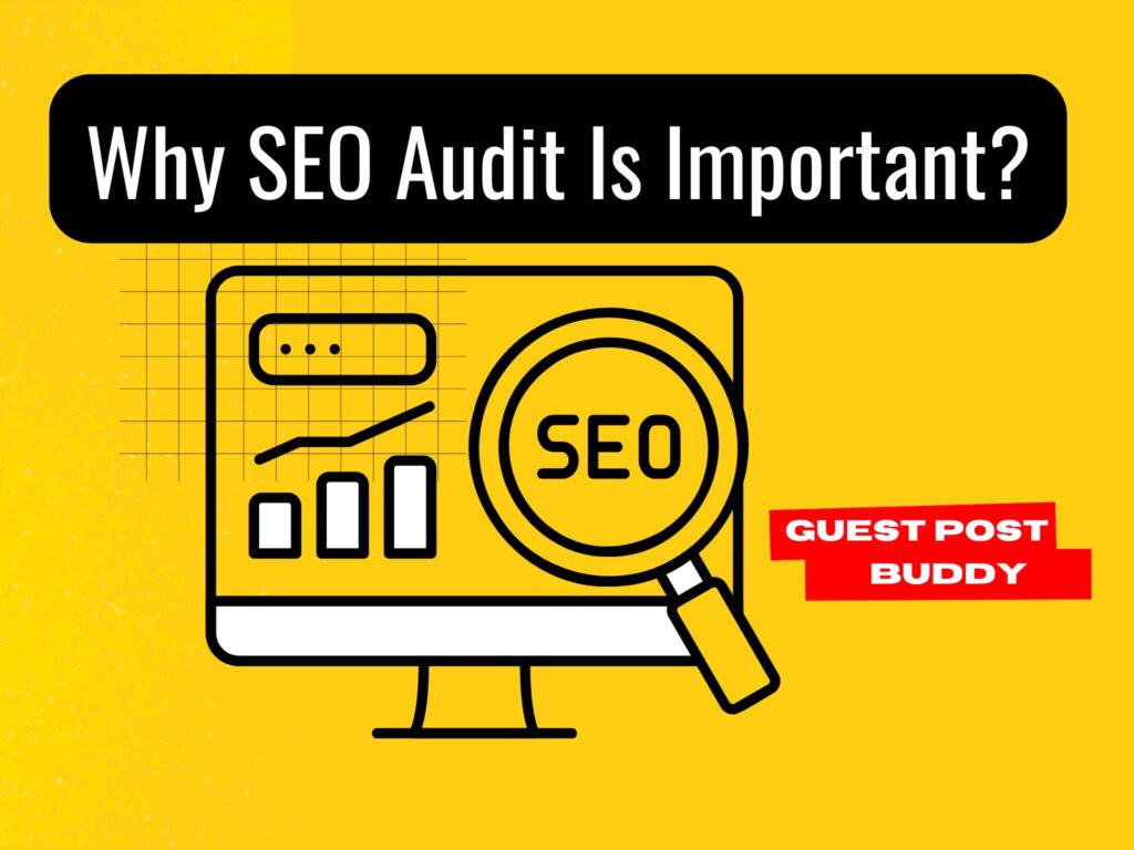 Why SEO Audit Is Important