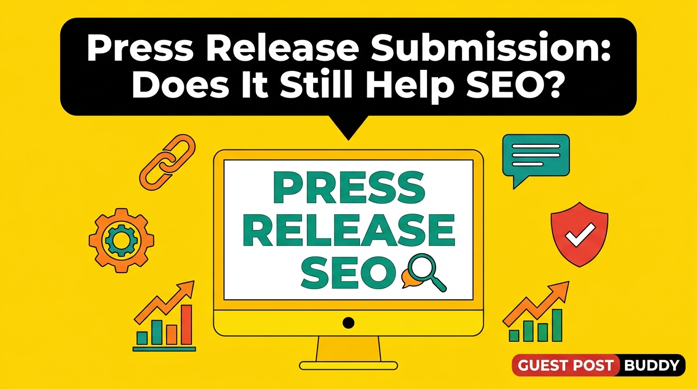 Press Release Submission: Does It Still Help SEO?