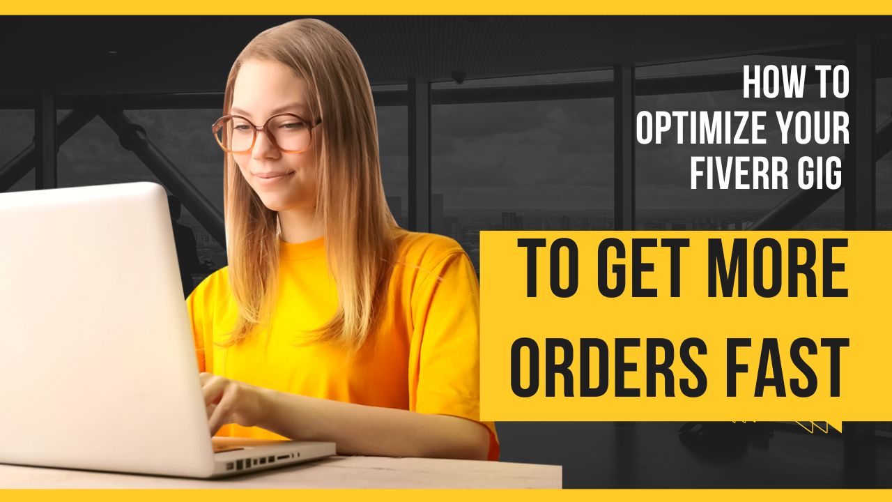 Optimize Your Fiverr Gig