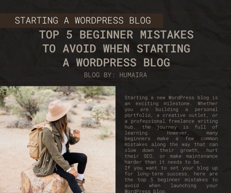 Top 5 Beginner Mistakes to Avoid When Starting a WordPress Blog