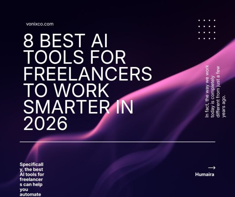 8 Best AI Tools for Freelancers to Work Smarter in 2026