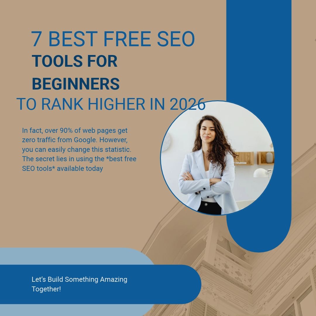 7 Best Free SEO Tools for Beginners to Rank Higher in 2026